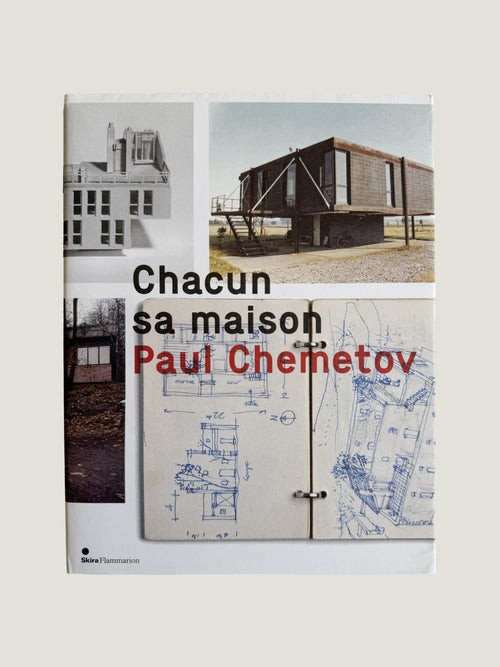 Paul Chemetov, Chacun sa maison