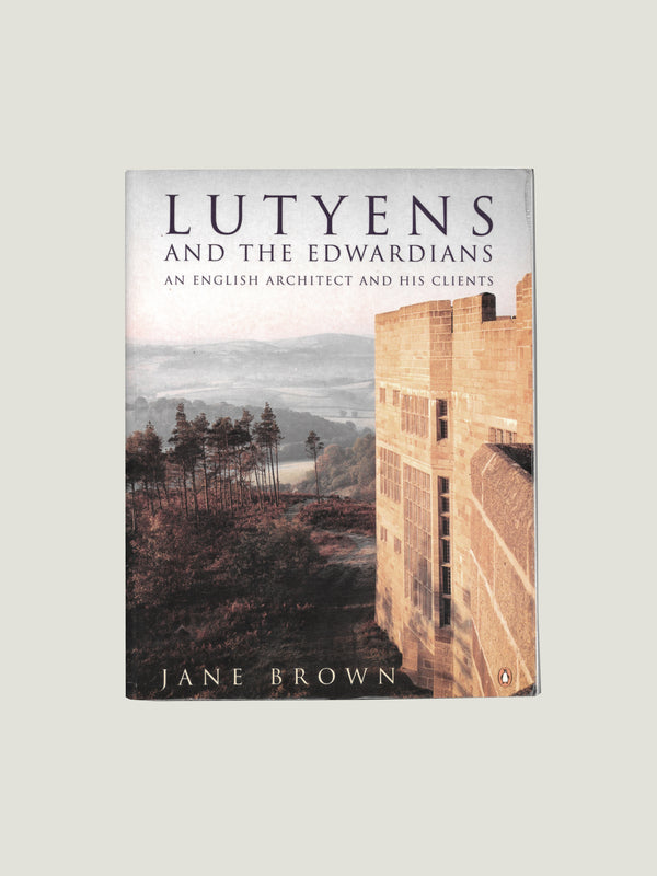Lutyens and The Edwardians
