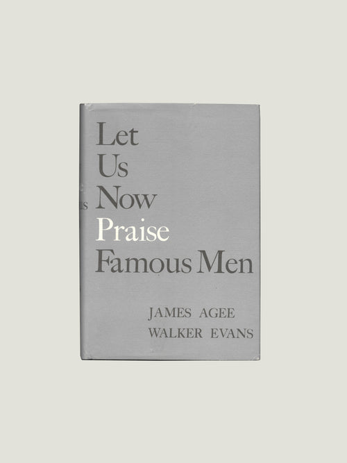 James Agee & Walker Evans, Let Us Now Praise Famous Men